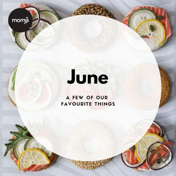 June Monthly Favourites